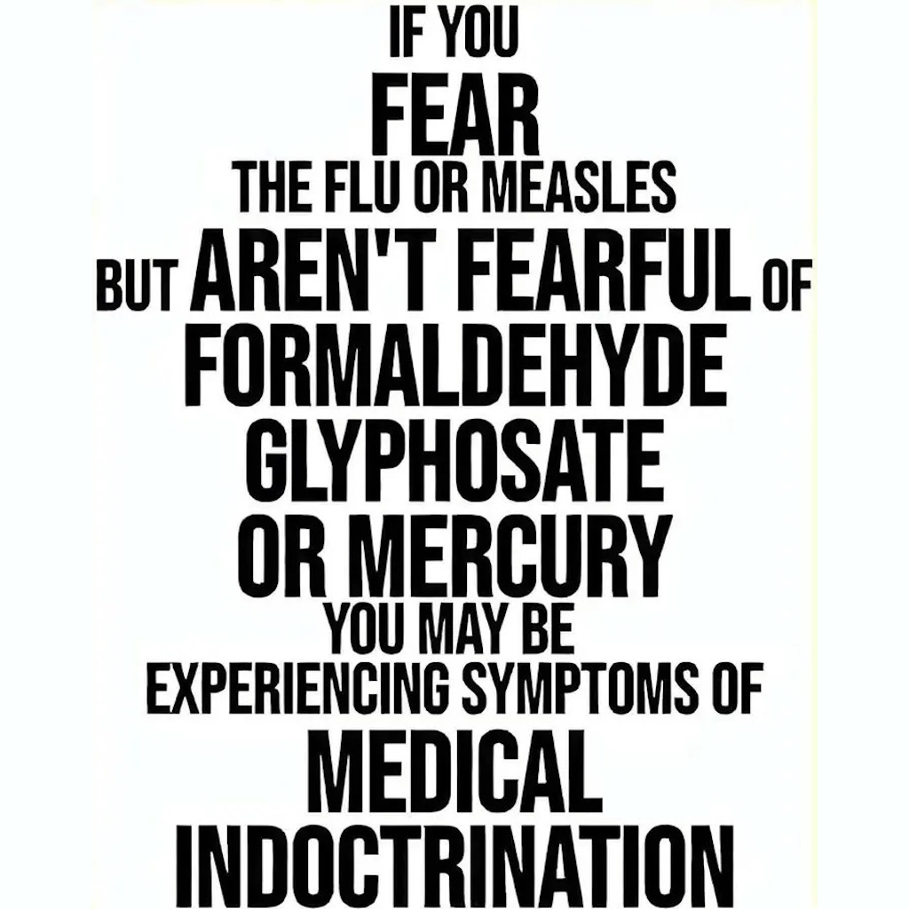 Who's afraid of a little formaldehyde, glyphosate or mercury?